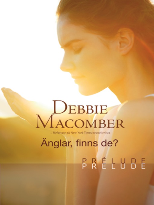 Title details for Änglar, finns de? by Debbie Macomber - Available